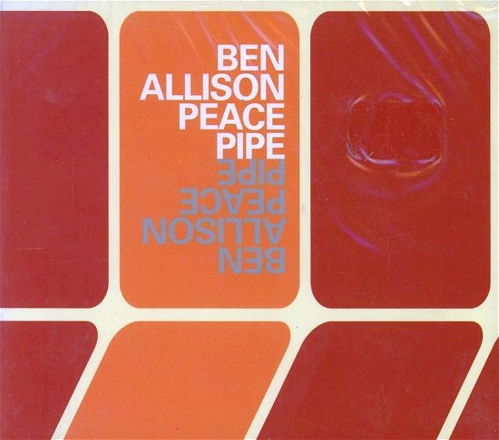 Cover for Ben Allison · Peace Pipe (CD)