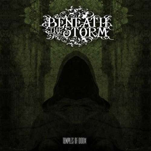 Cover for Beneath The Storm · Beneath The Storm - Temples Of Doom (CD) [Digipak] (2013)