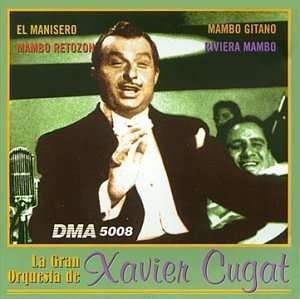 Xavier Cugat-mambos Com La Gran Orquestra - Xavier Cugat - Musik - BLUE MOON - 8427328995139 - 21. januar 1997