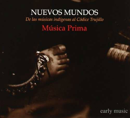Cover for Musica Prima · Nuevos Mundos (CD) [Digipak] (2014)