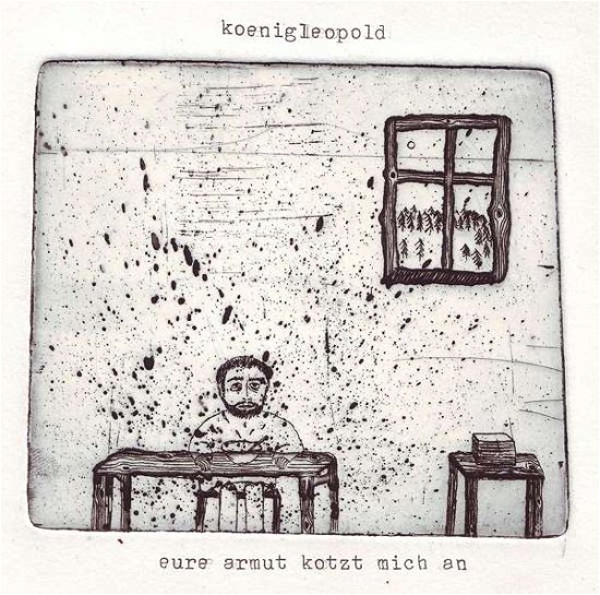 Cover for Koenigleopold · Eure Armut Kotzt Mich An (CD)