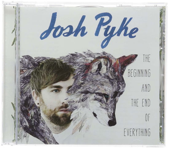 Beginning And The End Of Everything - Josh Pyke - Muzyka - LIBERATION - 9341004020139 - 5 lipca 2013