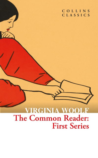 Cover for H. G. Wells · The Common Reader: First Series - Collins Classics (Pocketbok) (2023)