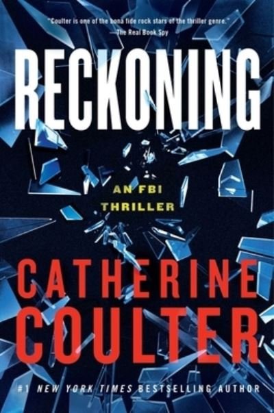 Cover for Catherine Coulter · Reckoning: An FBI Thriller - An FBI Thriller (Hardcover Book) (2022)