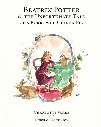 Cover for Deborah Hopkinson · Beatrix Potter and the Unfortunate Tale of the Guinea Pig (Pocketbok) [Ed edition] (2016)