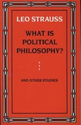 Cover for Leo Strauss · What is Political Philosophy? (Taschenbuch) [New edition] (1988)