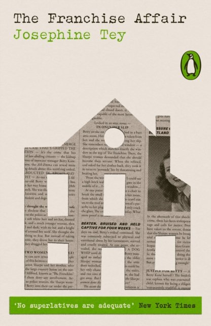 Cover for Josephine Tey · The Franchise Affair - Penguin Modern Classics – Crime &amp; Espionage (Paperback Book) (2023)