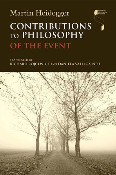 Cover for Martin Heidegger · Contributions to Philosophy (Of the Event) - Studies in Continental Thought (Inbunden Bok) (2012)