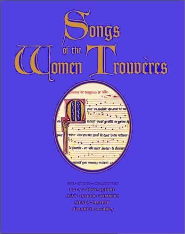 Cover for Eglal Doss-Quinby · Songs of the Women Trouveres (Paperback Book) (2001)