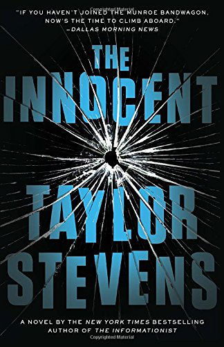 Cover for Taylor Stevens · The Innocent: a Vanessa Michael Munroe Novel (Paperback Book) (2012)