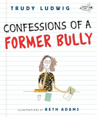 Cover for Trudy Ludwig · Confessions of a Former Bully (Paperback Book) (2012)