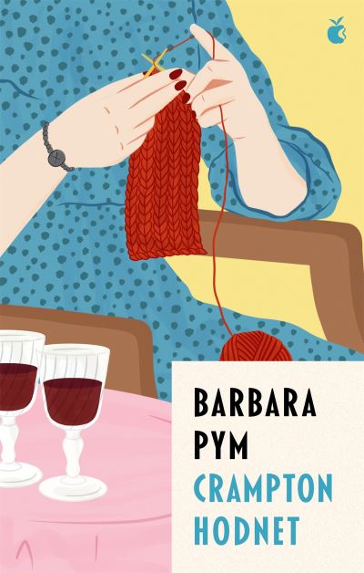 Cover for Barbara Pym · Crampton Hodnet - Virago Modern Classics (Taschenbuch) (2022)