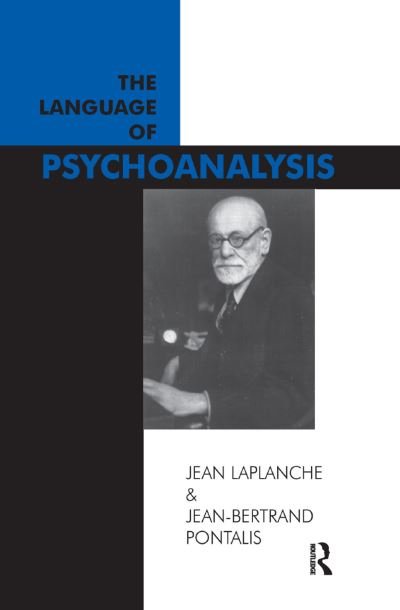 Cover for Jean Laplanche · The Language of Psychoanalysis (Innbunden bok) (2019)