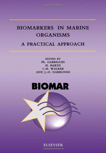 Cover for J.-f. Narbonne · Biomarkers in Marine Organisms: A Practical Approach (Hardcover Book) [Concise edition] (2001)