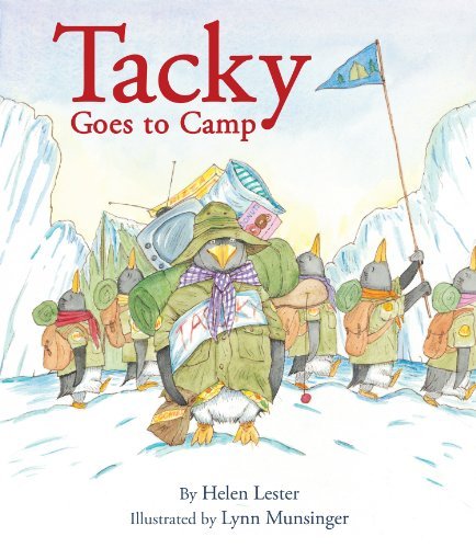 Cover for Lester Helen Lester · Tacky Goes to Camp - Tacky the Penguin (Paperback Book) [Reprint edition] (2012)