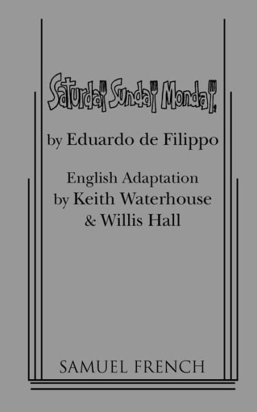 Cover for Eduardo Filippo · Saturday, Sunday, Monday (Paperback Book) (2010)