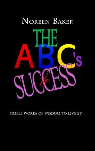 Cover for Noreen Baker · The ABCs for Success (Paperback Bog) (2020)