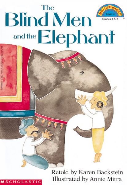 Blind men and the Elephant, the (Level 3) - Karen Backstein - Böcker - Cartwheel Books - 9780590458139 - 1 november 1992
