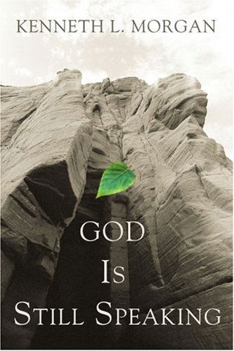 Cover for Kenneth Morgan · God is Still Speaking (Pocketbok) (2006)