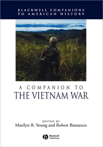 Cover for Young · A Companion to the Vietnam War - Wiley Blackwell Companions to American History (Hardcover Book) (2002)