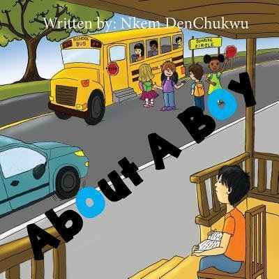 Cover for Nkem Denchukwu · About a Boy (Paperback Bog) (2018)