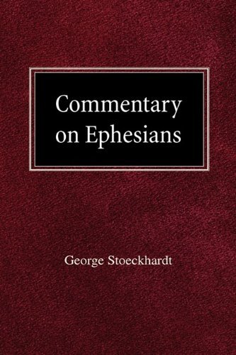Cover for George Stoeckhardt · Commentary on Ephesians (Hardcover Book) (1952)