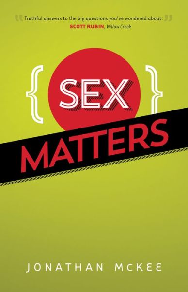 Cover for Jonathan McKee · Sex Matters (Pocketbok) (2015)