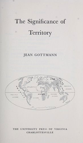 The Significance of Territory - Page-Barbour Lectures - Jean Gottman - Books - University of Virginia Press - 9780813904139 - April 30, 1973