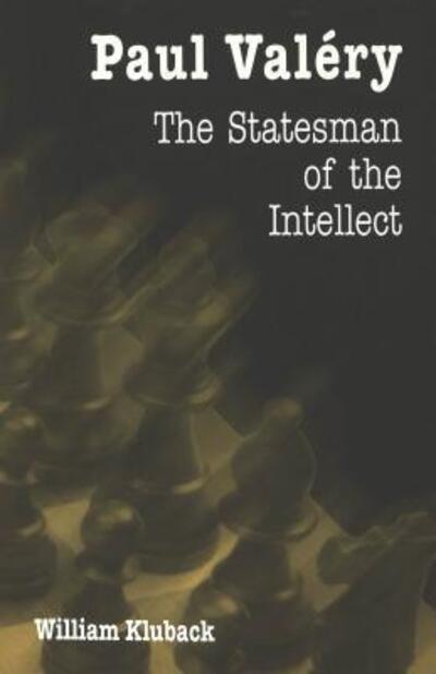 Cover for William Kluback · Paul Valery: The Statesman of the Intellect (Paperback Book) (1999)