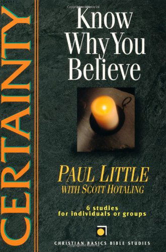 Cover for Paul Little · Certainty: Know Why You Believe (Christian Basics Bible Studies) (Paperback Bog) (1996)