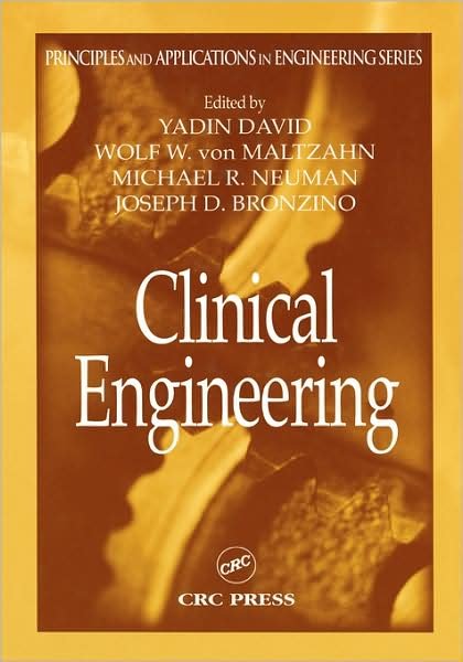 Cover for Yadin David · Clinical Engineering - Principles and Applications in Engineering (Hardcover bog) (2003)