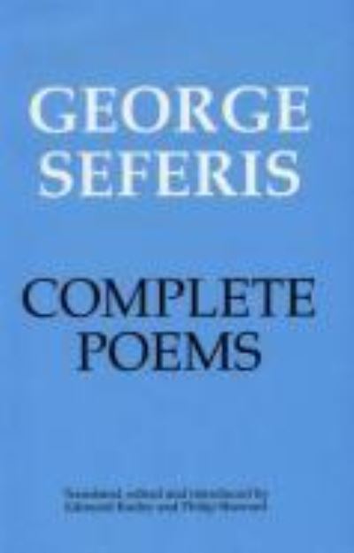 Cover for Edmund Keeley · Complete Poems of George Seferis (Hardcover Book) [Subsequent edition] (1993)