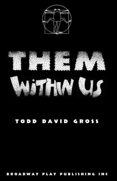 Cover for Todd Gross · Them Within Us (Pocketbok) (1994)