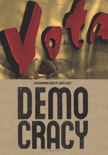 Cover for James Laxer · Democracy - Groundwork Guides (Paperback Book) (2009)