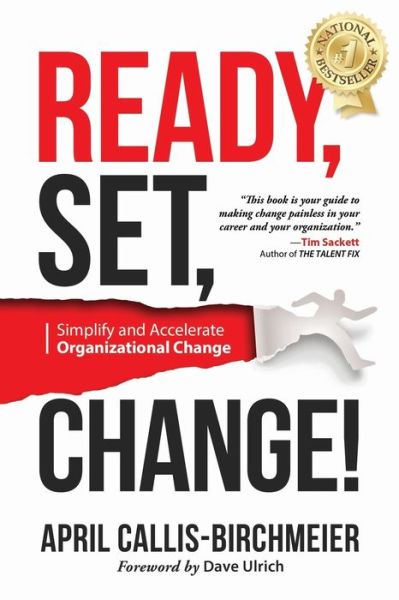 Cover for April Callis-Birchmeier · Ready, Set, Change! (Book) (2020)