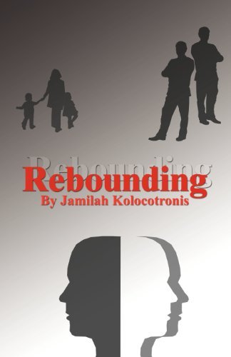 Cover for Jamilah Kolocotronis · Rebounding (Paperback Book) (2006)