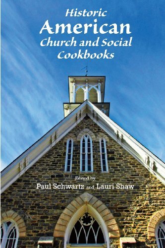 Cover for Paul Schwartz · Historic American Church and Social Cookbooks (Paperback Book) (2013)
