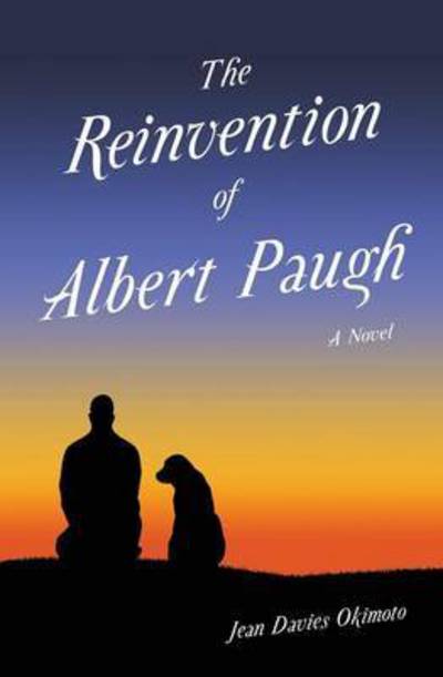 Cover for Jean Davies Okimoto · The Reinvention of Albert Paugh (Paperback Book) (2015)