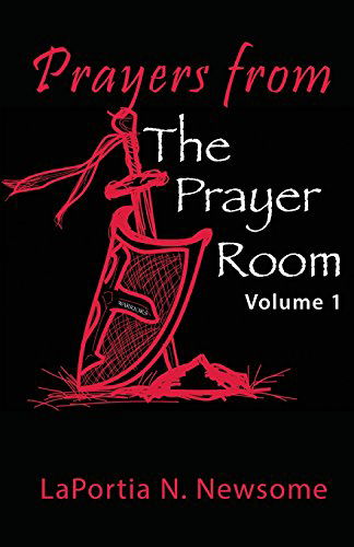 Cover for Laportia N. Newsome · Prayers from the Prayer Room (Paperback Book) (2014)