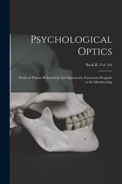 Cover for LLC Creative Media Partners · Psychological Optics (Paperback Book) (2021)