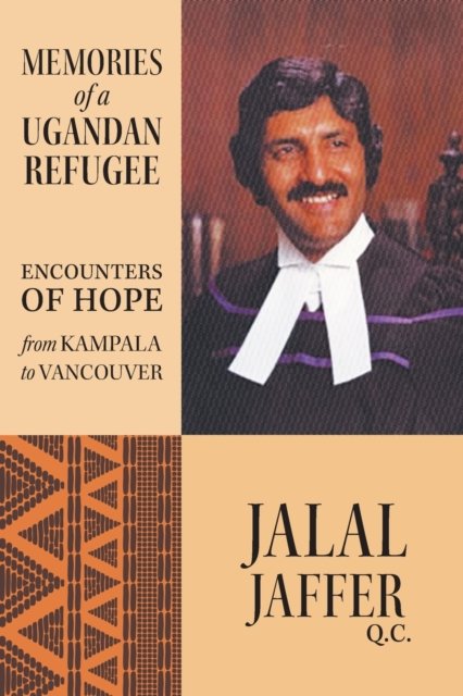 Cover for Jalal Jaffer · Memories of a Ugandan Refugee (Paperback Bog) (2022)