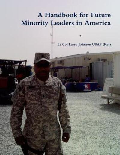 Cover for Larry Johnson · A Handbook for Future Minority Leaders in America (Paperback Book) (2008)
