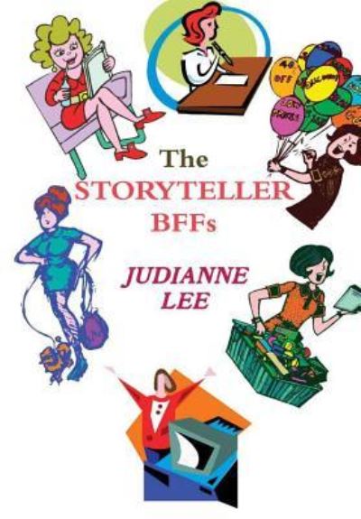 Cover for Judianne Lee · THE Storytellers (Hardcover Book) (2011)