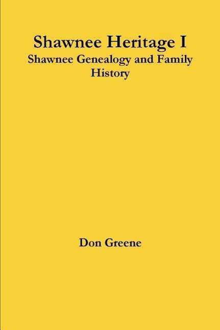 Cover for Don Greene · Shawnee Heritage I (Paperback Book) (2014)