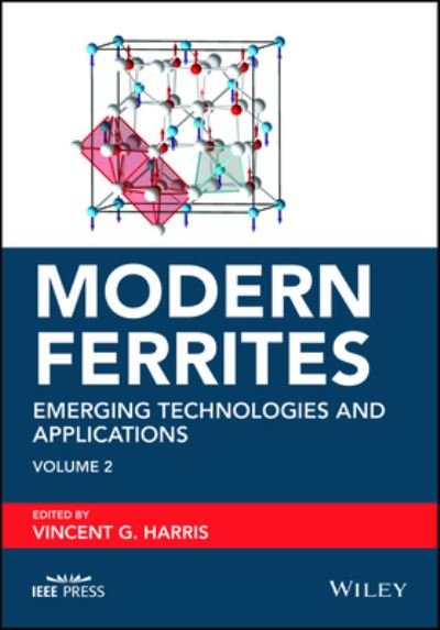 Cover for VG Harris · Modern Ferrites, Volume 2: Emerging Technologies and Applications - IEEE Press (Innbunden bok) (2022)