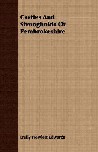 Cover for Emily Hewlett Edwards · Castles and Strongholds of Pembrokeshire (Paperback Book) (2008)
