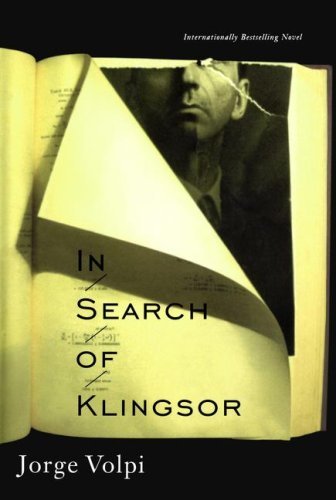 Cover for Jorge Volpi · In Search of Klingsor: the International Bestselling Novel (Taschenbuch) (2007)