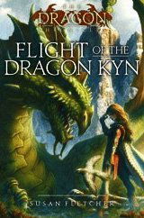 Cover for Susan Fletcher · Flight of the Dragon Kyn (The Dragon Chronicles) (Paperback Book) [Reprint edition] (2010)