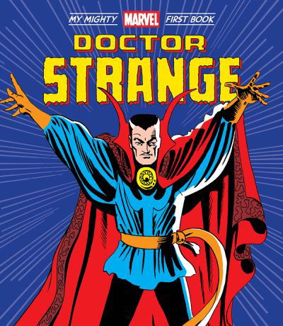 Cover for Marvel Entertainment · Doctor Strange: My Mighty Marvel First Book - A Mighty Marvel First Book (Kartongbok) (2022)