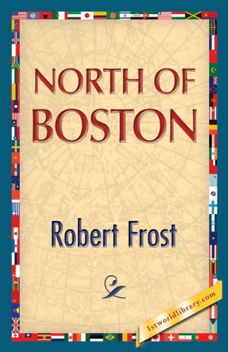 North of Boston - Robert Frost - Books - 1st World Publishing - 9781421850139 - November 10, 2013